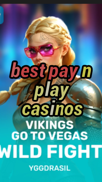 best pay n play casinos-fqqjrm9vrme7zzjgfjql.com